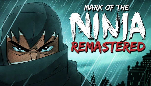 忍者之印：重制版（Mark of the Ninja: Remastered） 游戏封面