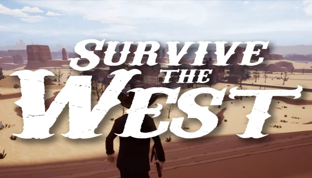 西部生存（Survive the West） 游戏封面