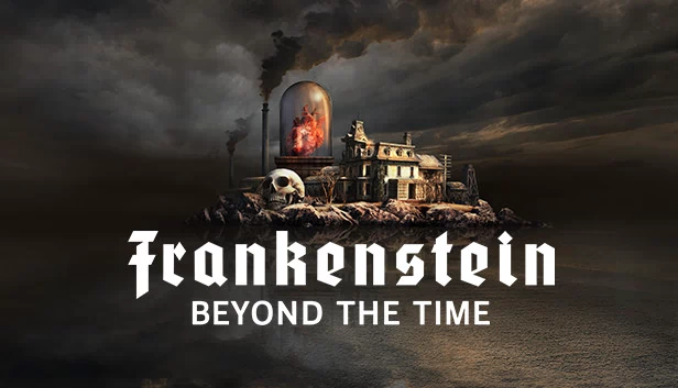 弗兰肯斯坦：超越时间（Frankenstein: Beyond the Time） 游戏封面