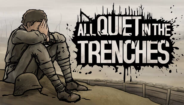 战壕里无战事（All Quiet in the Trenches） 游戏封面