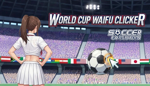 世界杯女友点击器：足球进化（World Cup Waifu Clicker: Soccer Evolution） 游戏封面