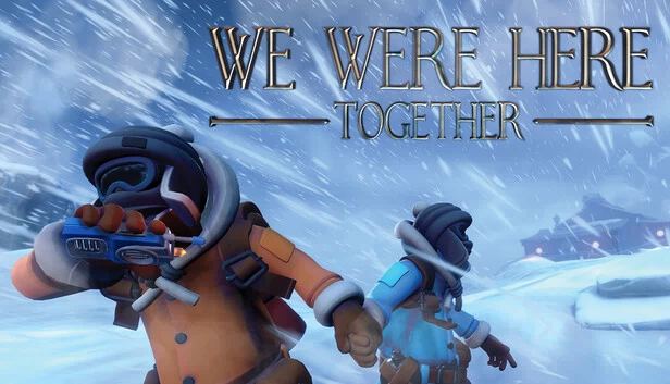 我们曾在这里：结伴同行（We Were Here Together） 游戏封面