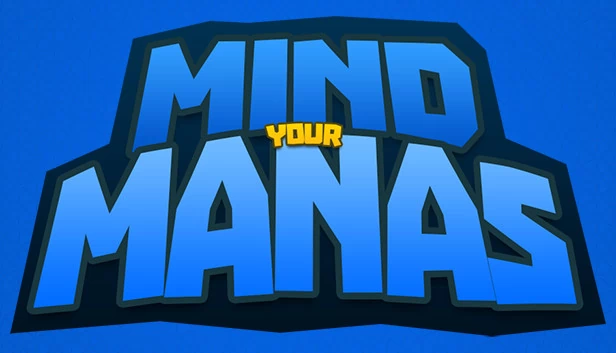 注意你的法力（Mind Your Manas） 游戏封面