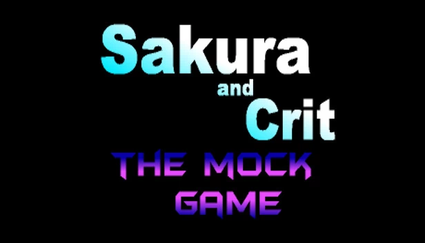 樱花与暴击：模拟游戏（Sakura and Crit: The Mock Game） 游戏封面