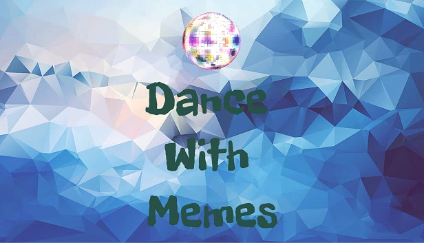与梗共舞（Dance With Memes） 游戏封面