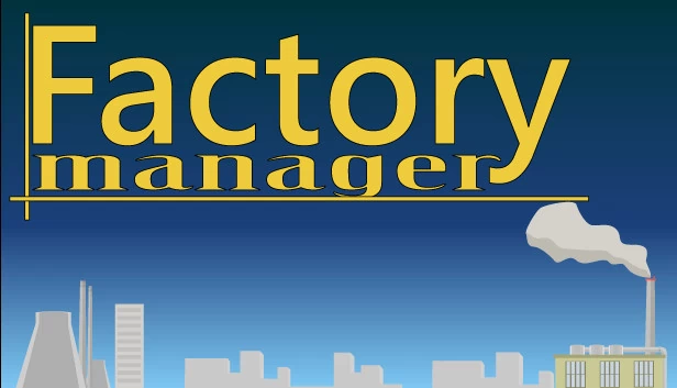 工厂经理（Factory Manager） 游戏封面