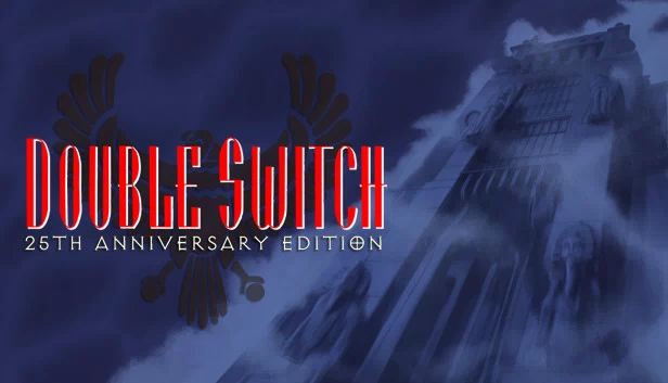 Double Switch - 25周年纪念版（Double Switch - 25th Anniversary Edition） 游戏封面