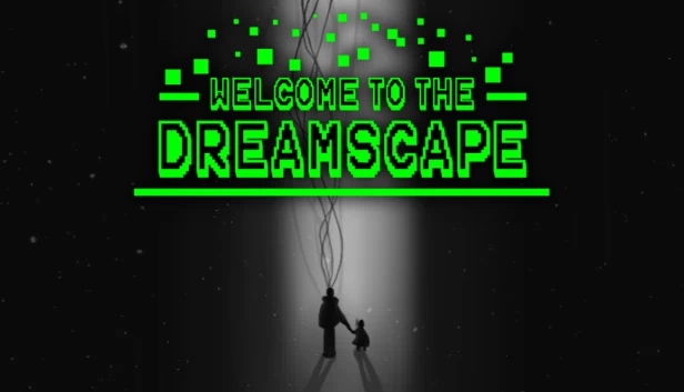 欢迎来到梦境（Welcome To The Dreamscape） 游戏封面