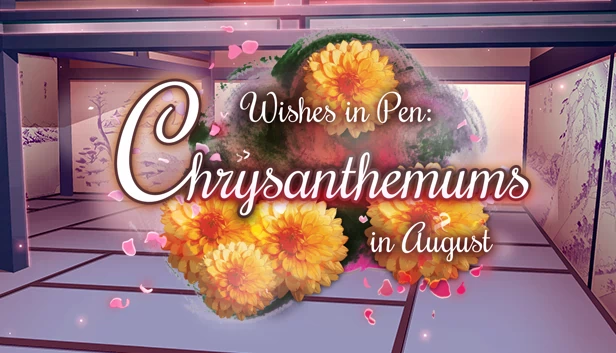 笔尖心愿：八月菊 - 乙女视觉小说（Wishes In Pen: Chrysanthemums in August - Otome Visual Novel） 游戏封面