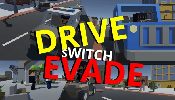 驾驶切换闪避（Drive Switch Evade） 游戏封面