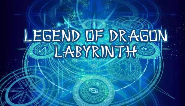 龙迷宫传说（Legend of Dragon Labyrinth） 游戏封面
