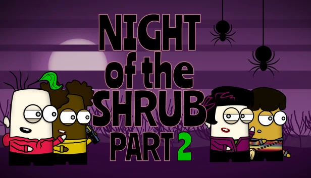 灌木之夜 第二章（Night of the Shrub Part 2） 游戏封面