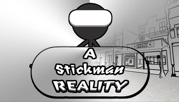 火柴人现实（A Stickman Reality） 游戏封面