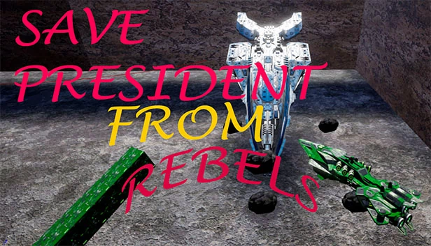 从叛军手中拯救总统（Save President From Rebels） 游戏封面