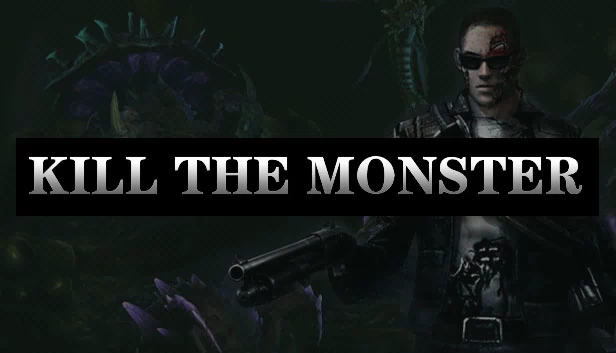 杀死怪物（Kill The Monster） 游戏封面