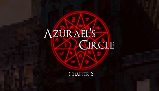 阿祖拉尔的圆环：第二章（Azurael's Circle: Chapter 2） 游戏封面