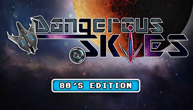危险天空 80年代版（Dangerous Skies 80's edition） 游戏封面