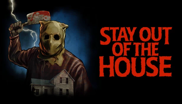 别进屋（Stay Out of the House） 游戏封面