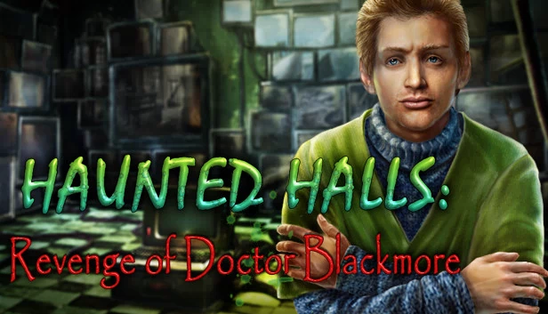 鬼屋迷踪：布莱克莫尔医生的复仇 收藏版（Haunted Halls: Revenge of Doctor Blackmore Collector's Edition） 游戏封面