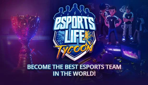 电竞人生大亨（Esports Life Tycoon） 游戏封面