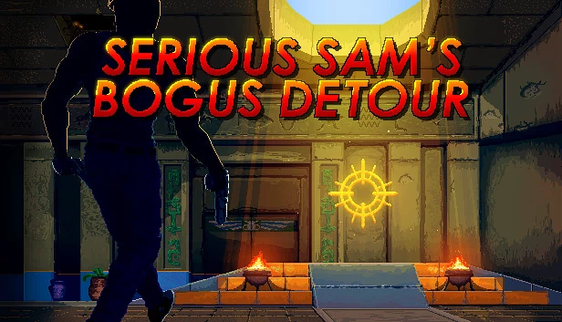 英雄萨姆：暗度陈仓（Serious Sam's Bogus Detour） 游戏封面