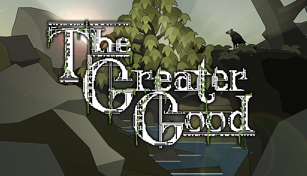 更大的善（The Greater Good） 游戏封面