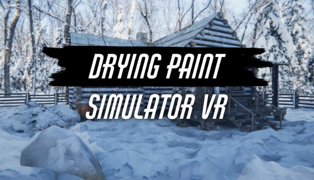 干油漆模拟器 VR（Drying Paint Simulator VR） 游戏封面