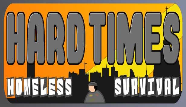 艰难时刻（Hard Times） 游戏封面