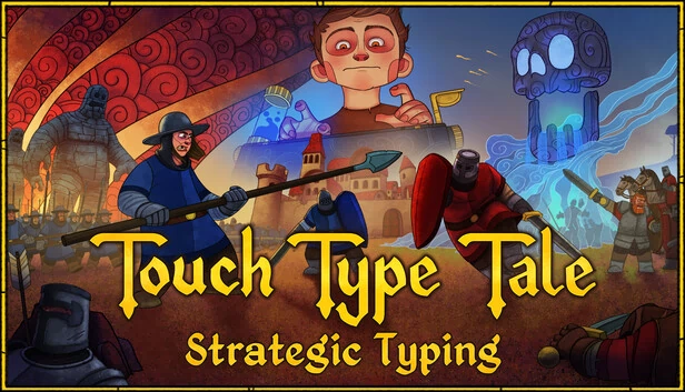 触摸打字传说 - 战略打字（Touch Type Tale - Strategic Typing） 游戏封面