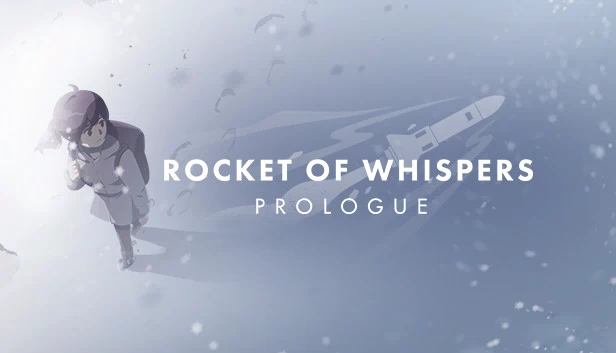 低语之箭：序章（Rocket of Whispers: Prologue） 游戏封面