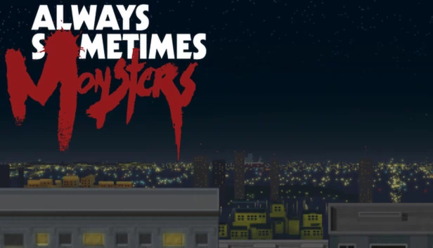 每人心中都有一只怪兽（Always Sometimes Monsters） 游戏封面