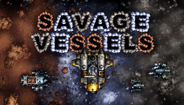 野蛮舰船（Savage Vessels） 游戏封面