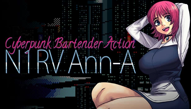 N1RV Ann-A：赛博朋克调酒师动作游戏（N1RV Ann-A: Cyberpunk Bartender Action） 游戏封面