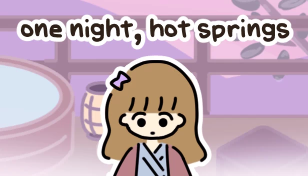 One Night, Hot Springs(one night, hot springs) 游戏封面