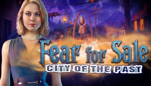 恐惧专卖：往昔之城 收藏版（Fear for Sale: City of the Past Collector's Edition） 游戏封面