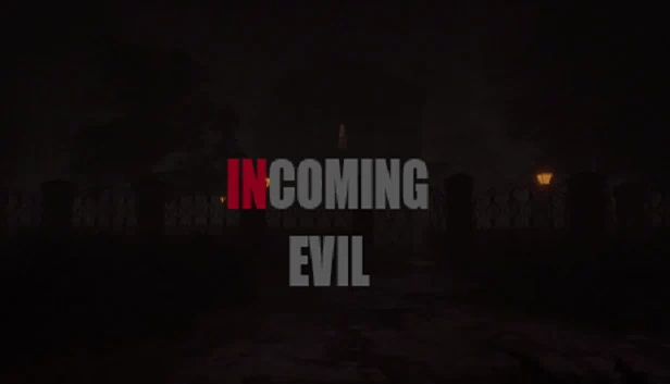 Incoming Evil 游戏封面