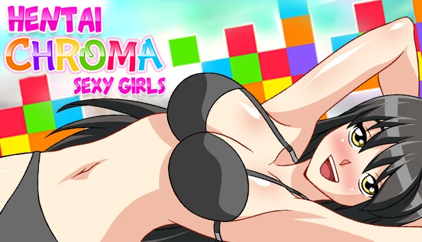 Chroma:性感Hentai女孩(Chroma : Sexy Hentai Girls) 游戏封面