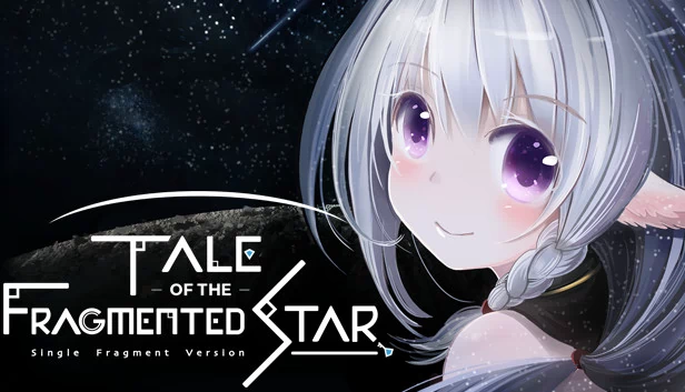 星之碎片的故事：单片版本（Tale of the Fragmented Star: Single Fragment Version / 星の欠片の物語、ひとかけら版） 游戏封面