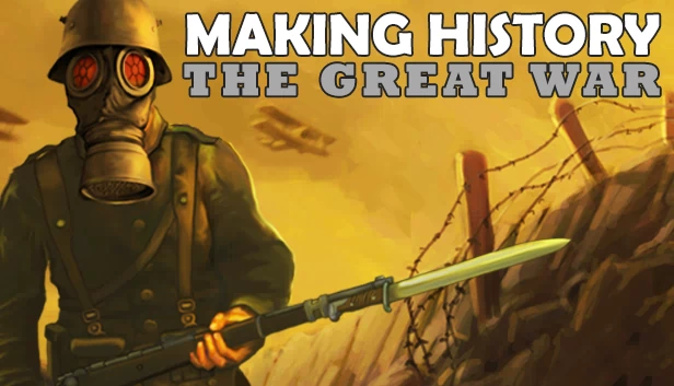 创造历史：伟大战争（Making History: The Great War） 游戏封面
