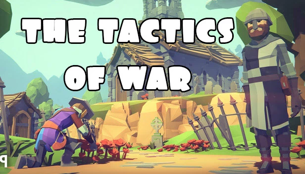 ♞ 战争策略 ♞（♞ The Tactics of War ♞） 游戏封面