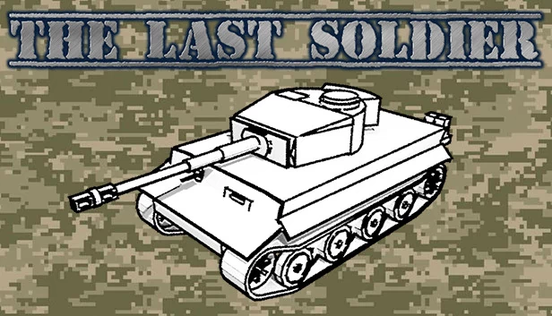 最后的士兵（The last soldier） 游戏封面