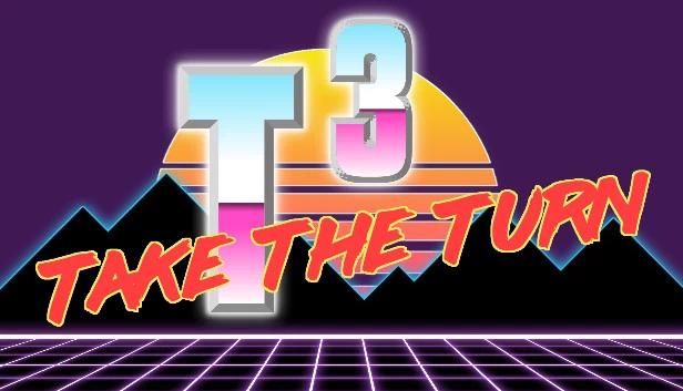 T3 - Take the Turn 游戏封面