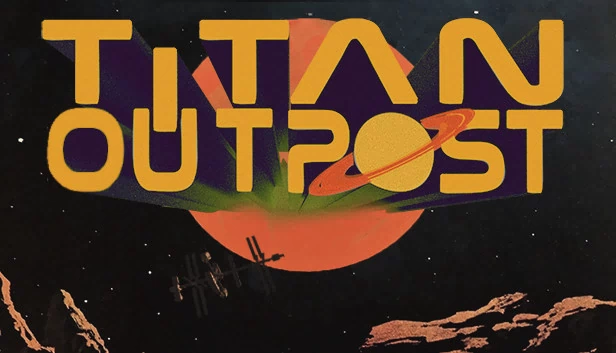 泰坦前哨（Titan Outpost） 游戏封面