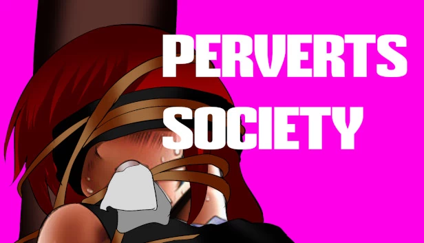 变态社会（Perverts Society） 游戏封面