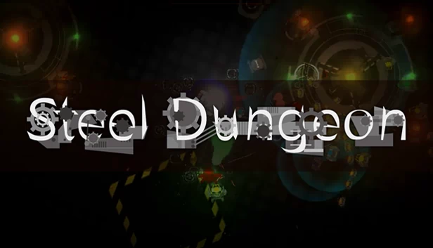 钢铁地牢（Steel Dungeon 钢铁地牢） 游戏封面