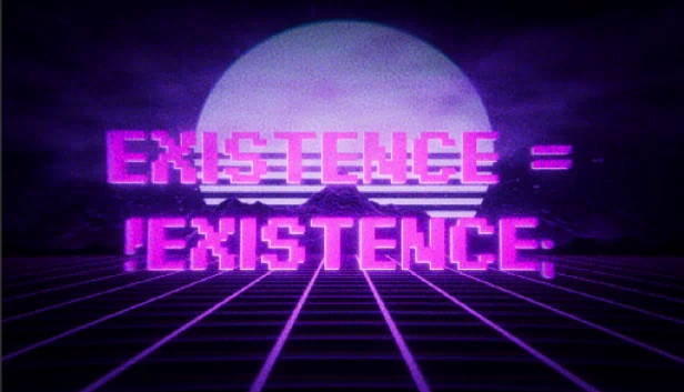 存在 = !存在;（Existence = !Existence;） 游戏封面