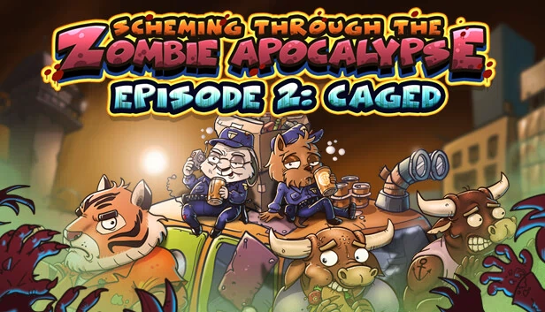 丧尸末日阴谋 第二章：囚笼（Scheming Through The Zombie Apocalypse Ep2: Caged） 游戏封面