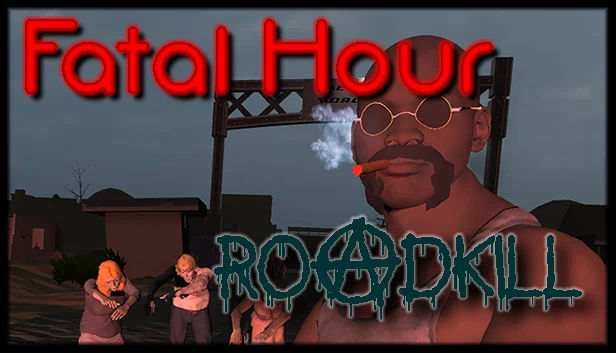 致命时刻：路杀（Fatal Hour: Roadkill） 游戏封面