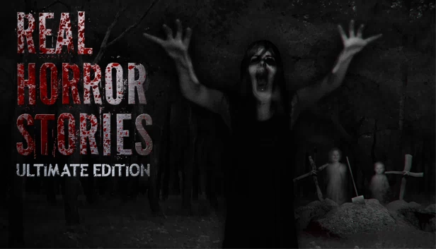 真实恐怖故事终极版(Real Horror Stories Ultimate Edition) 游戏封面