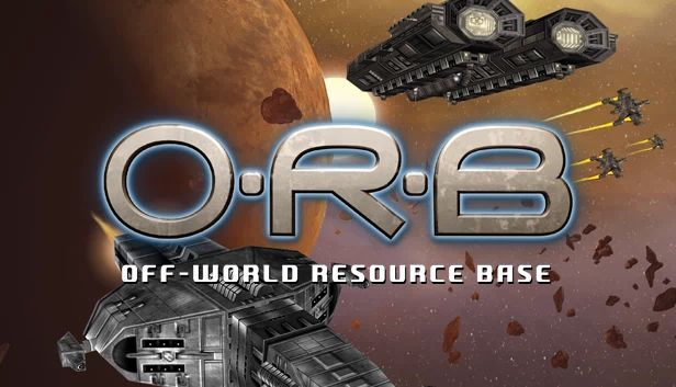 星际资源战争（O.R.B: Off-World Resource Base） 游戏封面